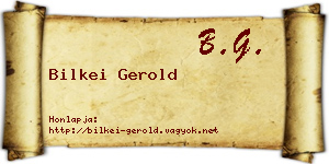 Bilkei Gerold névjegykártya